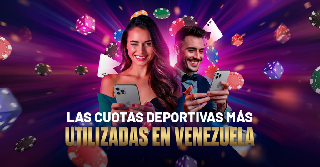 Las cuotas deportivas más utilizadas en Venezuela apuesta en VIPbet