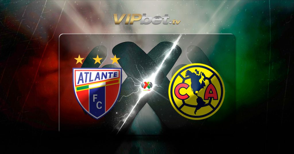 Atlante vs América pronósticos y parley recomendado Liga MX apuestas deportivas y casino en linea