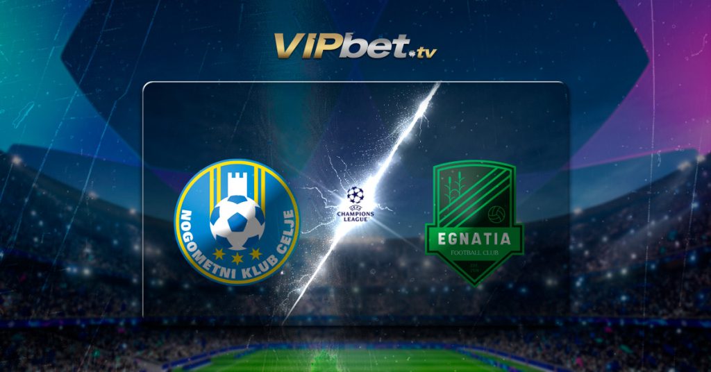 Celje vs Egnatia pronóstico y apuestas de fútbol – Champions League VIPbet apuestas deportivas y casino en linea