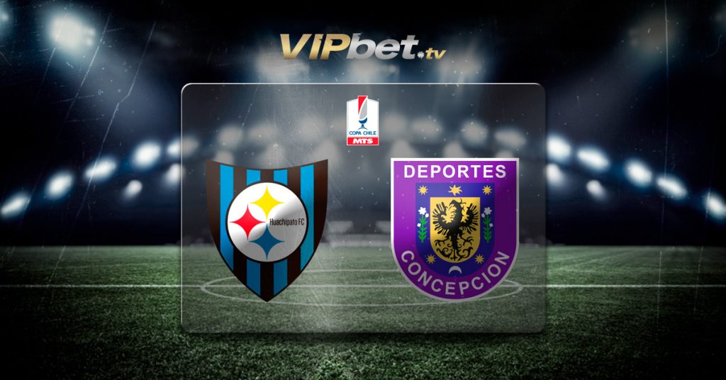 Huachipato vs Deportes Concepción – Pronósticos y apuestas recomendadas VIPbet apuestas futbol