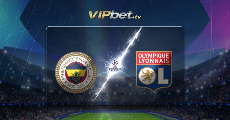 Fenerbahçe vs Lyon pronósticos y parley del 18 de agosto Champions League VIPbet apuestas deportivas y casino online