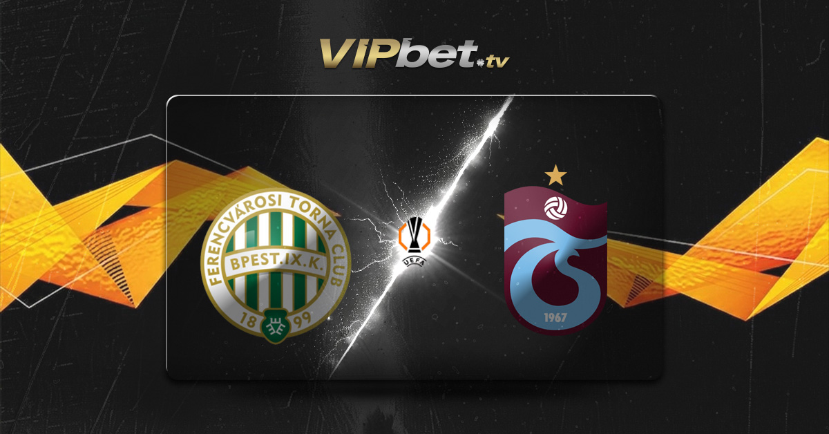 Ferencvaros vs Trabzonspor pronóstico y parley recomendado 27 de agosto Europa League apuestas deportivas VIPbet