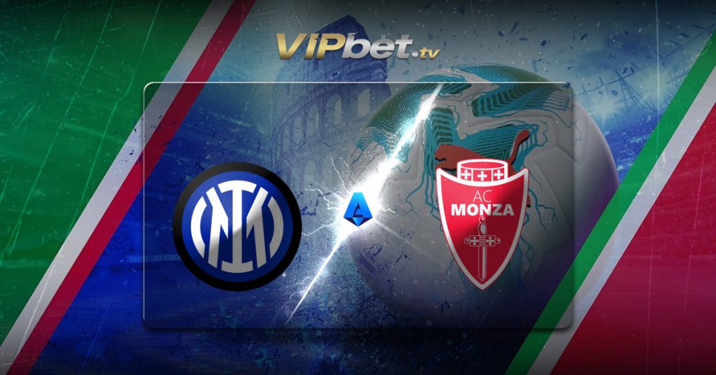 Inter de Milán vs Monza pronóstico y parley 22 de agosto Serie A apuestas deportivas VIPbet