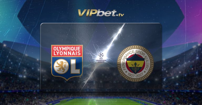Lyon vs Fenerbahçe pronóstico y parley del 26 de agosto Playoffs Champions League apuesta recomendada VIPbet