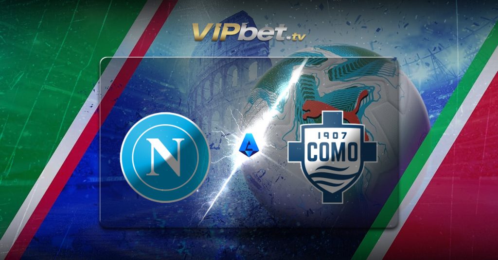 Napoli vs Como pronóstico y parley 30 de agosto Serie A Fútbol italiano apuestas deportivas VIPbet casino
