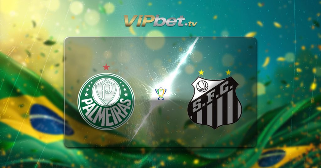 Palmeiras vs Santos pronóstico y parley 26 de agosto Cuartos de Final Copa de Brasil apuestas deportivas VIPbet