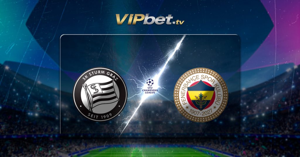 Sturm Graz vs Fenerbahçe pronóstico y parley del 11 de agosto Champions League VIPbet apuestas deportivas